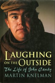 Laughing on the Outside : The Life of John Candy cover image