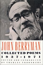 John Berryman : Collected Poems. 1937–1971 cover image