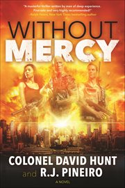 Without Mercy : A Novel. Hunter Stark Novels cover image