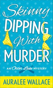 Skinny Dipping With Murder cover image