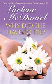 Why did she have to die? cover image