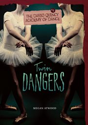 Twin dangers cover image