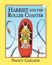 Harriet and the roller coaster cover image