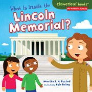What Is inside the Lincoln Memorial? cover image