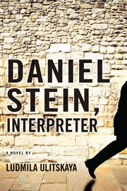 Daniel Stein, interpreter : a novel in documents cover image