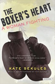 The boxer's heart : a woman fighting cover image