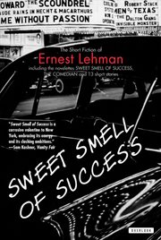 Sweet Smell of Success : And Other Stories cover image