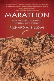 Marathon : how one battle changed Western civilization cover image
