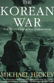 The Korean War : the West confronts communism cover image