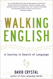 Walking English : a journey in search of language cover image