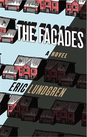 The facades : a novel cover image