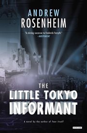 The Little Tokyo informant cover image