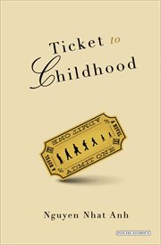 Ticket to Childhood : a Novel cover image