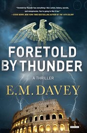 Foretold by thunder : a thriller cover image