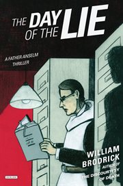 The day of the lie : a Father Anselm thriller cover image