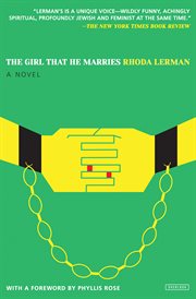 The Girl That He Marries : A Novel cover image
