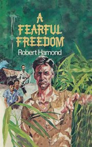 A fearful freedom cover image