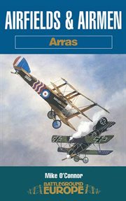 Airfields & airmen: arras cover image