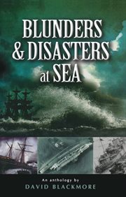 Blunders and disasters at sea cover image