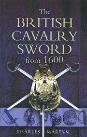 The british cavalry sword from 1600 cover image