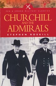 Churchill and the admirals cover image
