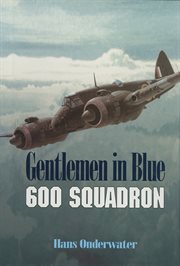 Gentlemen in blue. 600 Squadron cover image