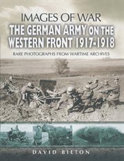 The german army on the western front 1917-1918 cover image