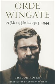 Orde Wingate : a man of genius,1903-1944 cover image
