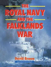 The royal navy and falklands war cover image