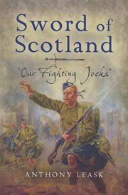 Sword of Scotland : Jocks at war cover image