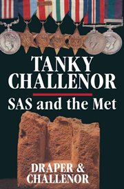 Tanky challenor. SAS and the Met cover image