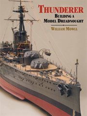 Thunderer : building a model dreadnought cover image