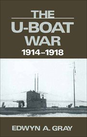 The u-boat war, 1914–1918 cover image