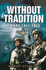 Without tradition : 2 Para, 1941-1945 cover image