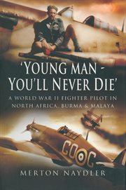 Young man, you'll never die cover image
