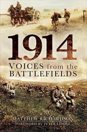 1914 : voices from the battlefields cover image