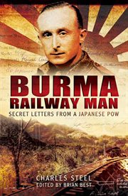 Burma railway man. Secret Letters from a Japanese Pow cover image