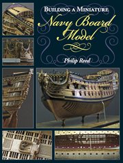 Building a Miniature Navy Board Model cover image
