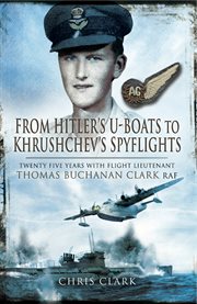 From Hitler's u-boats to Kruschev's spyflights cover image