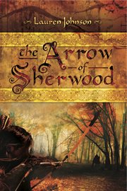 The arrow of Sherwood cover image