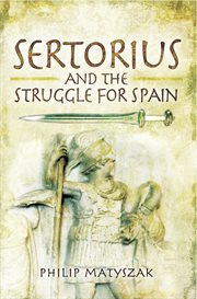 Sertorius and the Struggle for Spain cover image