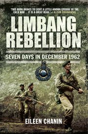 Limbang rebellion : seven days in December 1962 cover image