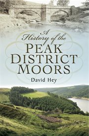 A history of the Peak District moors cover image