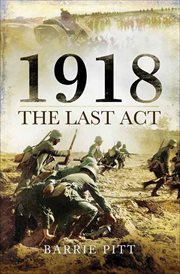 1918 : the last act cover image