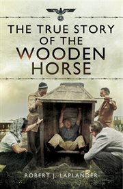 The True Story of the Wooden Horse cover image