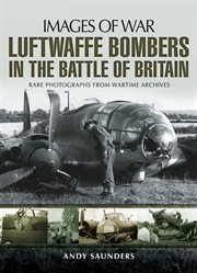 Luftwaffe bombers in the battle of britain cover image