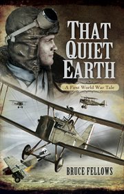 That quiet earth. A First World War Tale cover image