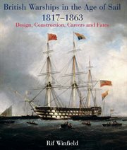 British Warships in the Age of Sail, 1817-1863 cover image