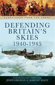Defending Britain's Skies, 1940-1945 cover image