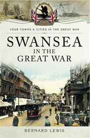 Swansea in the great war cover image